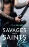 [Savages and Saints 01] • Zee